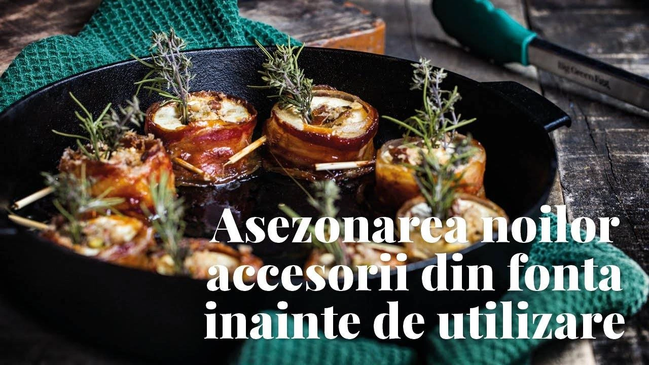 `Pregatirea si intretinerea pieselor din fonta inainte de utilizarea gratarului Big Green Egg